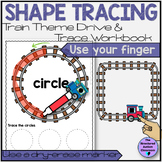 Shape Tracing Workbook Train Theme for Special Education a