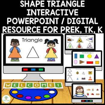 Preview of Shape Triangle Interactive PowerPoint / Digital Resource Prek, TK, K & Spec Educ