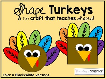 Preview of Shape Turkeys- A Fun Craft that Teaches Shapes! PreK, Kindergarten & Elementary