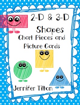 Preview of Shapes 2-D and 3-D Chart Pieces and Picture Cards - Common Core