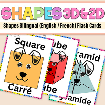 Preview of Shapes Bilingual (English / French) Flash Cards Dog theme| 2D & 3D Shape Posters