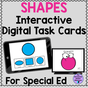 Preview of Shapes Digital Interactive Task Cards for Special Education Distance Learning