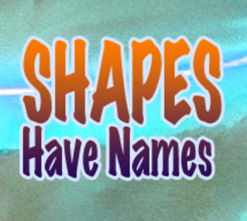 Preview of Shapes Have Names