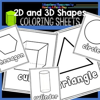 2D and 3D Geometric Shapes Printable Coloring Sheets by Having A Fields Day