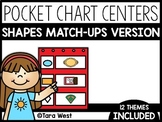 Shapes Pocket Chart Centers: Match-Ups