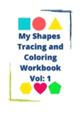 Shapes Tracing and Coloring Workbook | 11 2d Shapes |  Pri