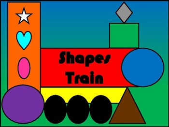 Shapes Train by Rosanna's Enterprises | Teachers Pay Teachers