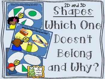 Preview of 2D and 3D Shapes -  Which One Doesn't Belong and Why?