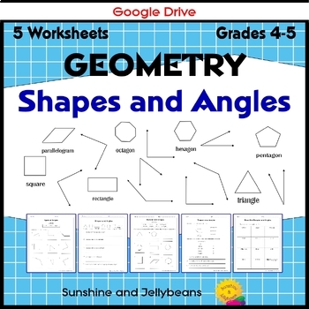 Preview of Shapes and Angles - Geometry Basics - 5 Practice Worksheets - CCSS - Google