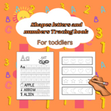 Shapes, letters, and numbers tracing book
