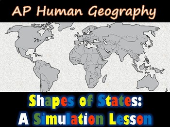 Preview of Shapes of States Simulation (AP Human Geo.)
