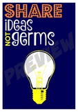 Share Ideas Not Germs Printable