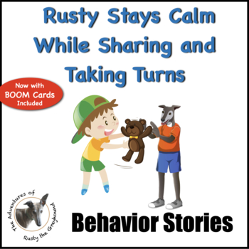 Preview of Share, Take Turns, and Stay Calm -  Social Skills Behavior Story - SEL
