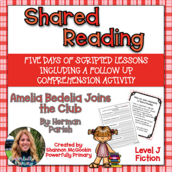 Preview of Shared Reading Lesson Plan | Amelia Bedelia Joins the Club | Level J