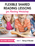 Shared Reading Lessons for Reading Workshop: Second Grade Unit 1