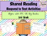 Shared Reading - Respond to Text Activities - 2nd Grade