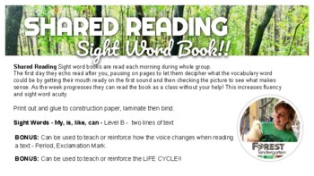 Preview of Shared Reading Whole Group Sight Word Level B Book /NonFiction/Life Cycle - like
