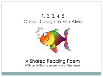 Shared Reading for Smartboard - 1, 2, 3, 4, 5 Once I Caught a Fish Alive