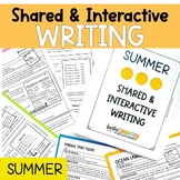 Shared and Interactive Writing Activities for Summer - Pre