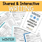 Shared and Interactive Writing Activities for Winter - Pre