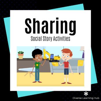 Preview of Sharing - Distance Learning Social Story Activities