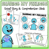 Sharing My Feelings- A Social Story (Social Skills in Elem