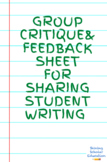 Sharing Student Writing Critique Group Sheet for English Class