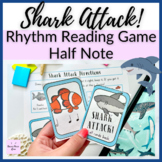 Shark Attack! Half Note Rhythm Reading Game for Elementary