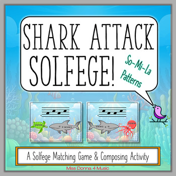 Preview of Shark Attack Solfege Summer Matching Game for So-Mi-La