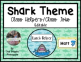 Shark Class Helpers/Class Jobs (EDITABLE)