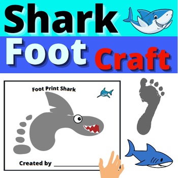 Preview of Shark Craft Activity Resource Foot Print Shark Low Prep Shark Week