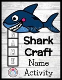 Shark Craft Name Activity - Kindergarten Ocean, Beach - Li