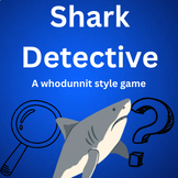 Shark Detective!  A detective review game (editable)