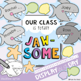 Shark Door Display or Bulletin Board - Our Class is Jawsome!