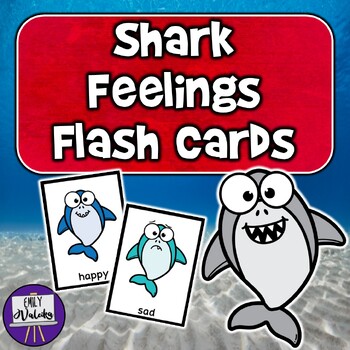 Preview of Shark Feelings Flashcards - Under the Sea, Summer Emotions for SEL, ESL, SPED