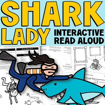Preview of Shark Lady Interactive Read Aloud and Activities Women's History Month Activity