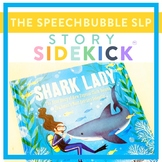 Shark Lady  - Story Sidekick