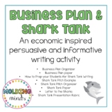 Shark Tank/ Business Plan- Social Studies Persuasive and I