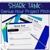 Shark Tank: Genius Hour Project Proposals