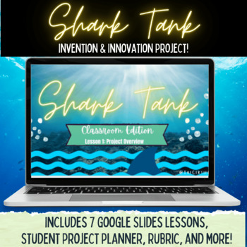 Preview of Shark Tank Invention & Innovation Classroom Project (Digital & Print)