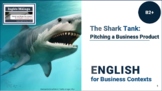 Shark Tank: Pitch Business Product