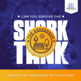 Shark Tank Project - Theme Park Design - Create a Theme Pa