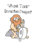 Shark Tank Science Inventor Project -  Writing, Speech, Vi