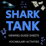 Shark Tank Worksheets: Viewing Guides & Vocabulary Activit