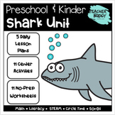 Shark Unit - Preschool Unit complete with lessons, centers