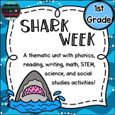 Shark Week: A Thematic Unit for 1st Grade
