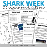 Shark Week Close Reading Classroom Edition