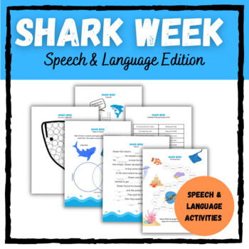 Preview of Shark Week - Speech & Language Edition