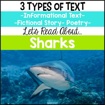 Preview of Sharks Informational Text, Story & Poem