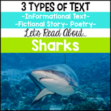 Sharks Informational Text, Story & Poem